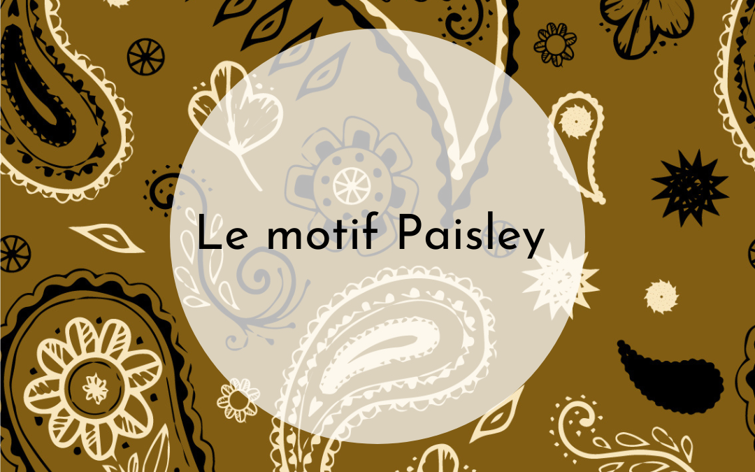 Le motif Pailsey